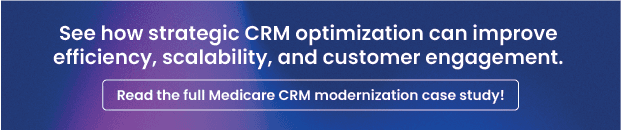 medicare crm optimization